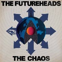 Futureheads, The - The Chaos