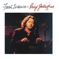 Gallagher, Rory - Fresh Evidence (CD)