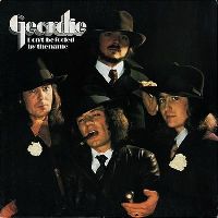 GEORDIE - Don't Be Fooled By the Name