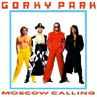 GORKY PARK - Moscow Calling