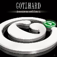 GOTTHARD - Domino Effect GOTTHARD - Domino Effect
