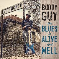 Guy, Buddy - The Blues Is Alive And Well (CD)