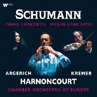Harnoncourt, Nikolaus & Argerich, Martha & Kremer, Gidon - Schumann: Piano Concerto, Violin Concerto