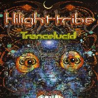 Hilight Tribe - Trancelucid