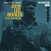Hooker, John Lee - That's My Story (Bluesville Series)