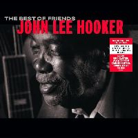Hooker, John Lee - The Best Of Friends