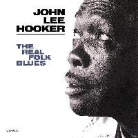 Hooker, John Lee - The Real Folk Blues (Chess Records 75 Series)
