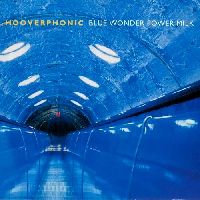 HOOVERPHONIC - Blue Wonder Power Milk