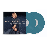 Houston, Whitney - My Love Is Your Love (Teal Blue Vinyl)