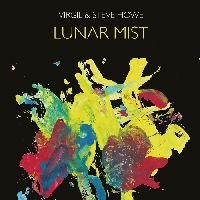 Howe, Steve & Virgil - Lunar Mist Howe, Steve & Virgil - Lunar Mist