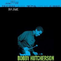 Hutcherson, Bobby - Dialogue (Tone Poet Series)