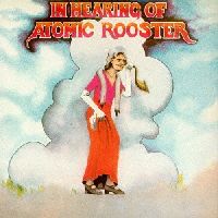 Atomic Rooster – In Hearing Of (1st Germany Press)