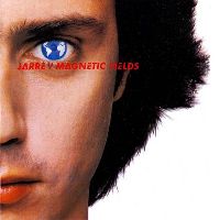 JARRE, JEAN-MICHEL - Magnetic Fields