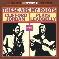 Jordan, Clifford - These Are My Roots (Pure Pleasure Edition)