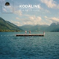 Kodaline - In A Perfect World (Expanded Edition, RSD 2026)