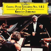 Zimerman, Krystian - Chopin: Piano Concertos Nos. 1 & 2