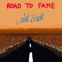 Laid Back - Road To Fame