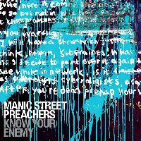 MANIC STREET PREACHERS - Know Your Enemy