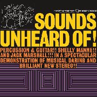 Manne, Shelly & Marshall, Jack - Sounds Unheard Of! (Audiophile Edition)