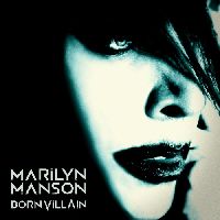 Manson, Marilyn - Born Villain