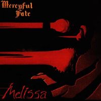 Mercyful Fate - Melissa