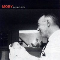 MOBY - Animal Rights