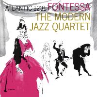 Modern Jazz Quartet - Fontessa (Speakers Corner Edition)