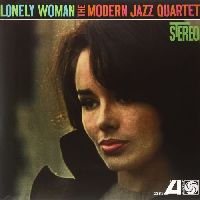 Modern Jazz Quartet - Lonely Woman (Audiophile Edition)