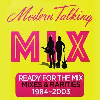 Modern Talking - Ready For The Mix (№001)