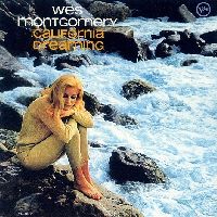 Montgomery, Wes - California Dreaming