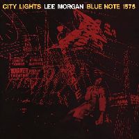 Morgan, Lee - City Lights (Tone Poet Series)