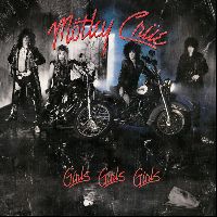 MOTLEY CRUE - Girls, Girls, Girls