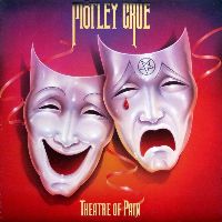 MOTLEY CRUE - Theatre Of Pain