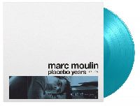 MOULIN, MARC - Placebo Years (Turquoise Vinyl)