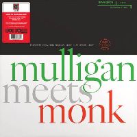 Mulligan, Gerry & Monk, Thelonious - Mulligan Meets Monk (RSD 2025)