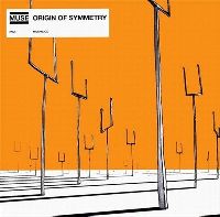 Muse - Origin Of Symmetry