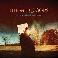 Mute Gods, The - Do Nothing Till You Hear From Me (CD)