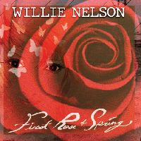 Nelson, Willie - First Rose of Spring (CD)