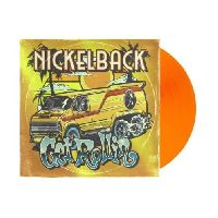 NICKELBACK - Get Rollin' (Transparent Orange Vinyl)