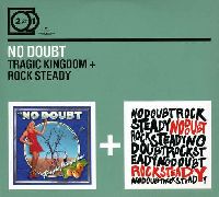 No Doubt - 2 For 1: Tragic Kingdom/ Rock Steady