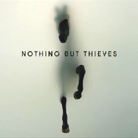 Nothing But Thieves - Nothing But Thieves