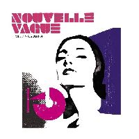 NOUVELLE VAGUE - This is Not A Best Of