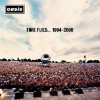 Oasis - Time Flies... 1994-2009 (15th Anniversary)