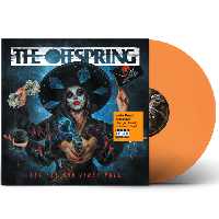 Offspring, The - Let The Bad Times Roll (Orange Vinyl)