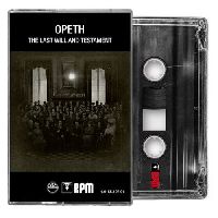 OPETH - The Last Will And Testament (MC)