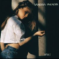 Paradis, Vanessa - M & J