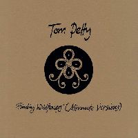 Petty, Tom - Finding Wildflowers (Alternate Versions)