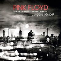 PINK FLOYD - LONDON 1966-1967