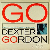 Gordon, Dexter - Go!  (Blue Note Classic Vinyl Edition)