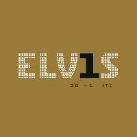 PRESLEY, ELVIS - Elvis 30 #1 Hits